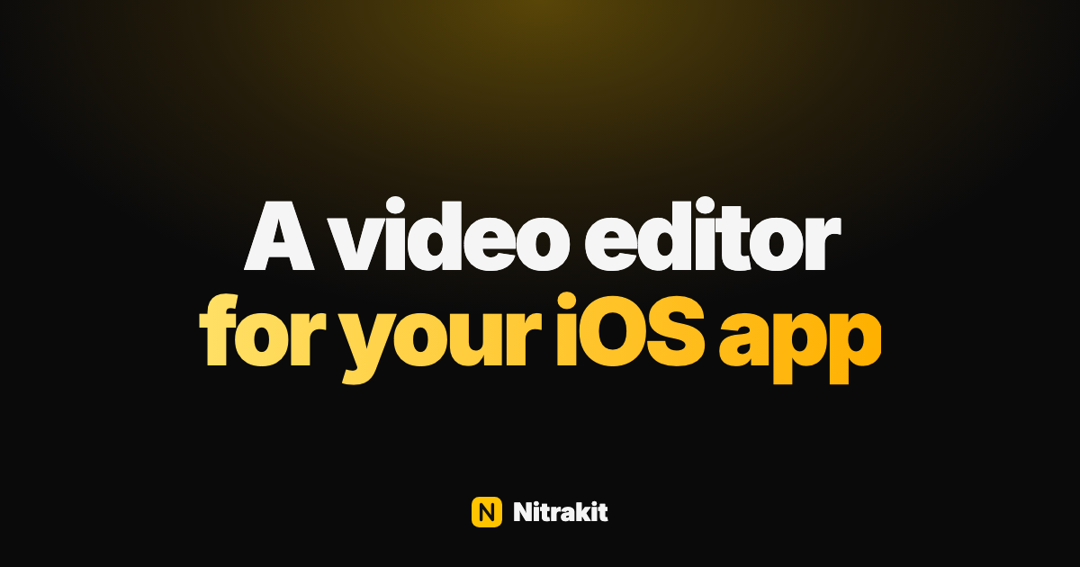 A video editor for your iOS app